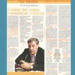 Revista Acción – Diciembre 2004: “El Grupo Clarín avanzó sobre intereses que no son estrictamente periodísticos y defiende eso desde el periodismo”
