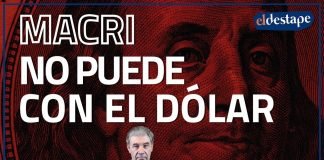 Macri no puede con el dólar