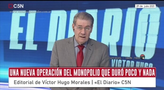 Editorial en «El Diario» de C5N | Jueves 29 de Julio de 2021.-